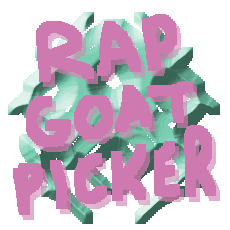 rap GOAT picker